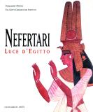 Nefertari : luce d'Egitto