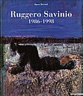 Ruggero Savinio, 1986-1998. Opere recenti