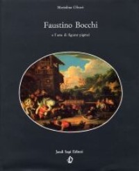 Bocchi - Faustino Bocchi e l'arte di figurar pigmei