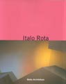 Italo Rota . Il teatro dell'architettura