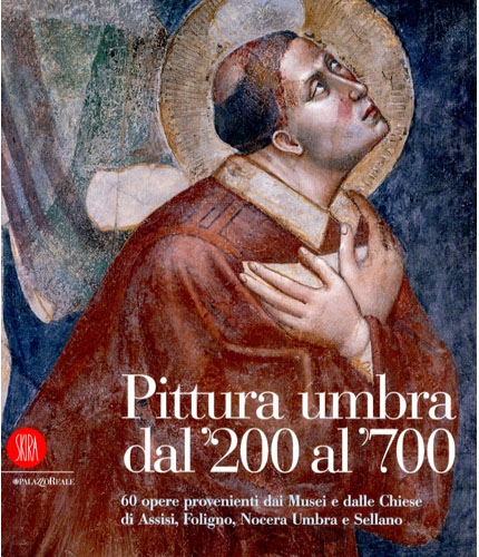 Pittura umbra dal 200 al 700 . 60 opere provenienti dai musei e dalle chiese di Assisi, Foligno , Nocera Umbra e Sellano .