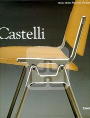 Castelli . Progetto e cultura del progetto