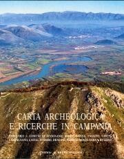 Carta Archeologica e Ricerche in Campania. Fascicolo 1