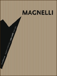 Magnelli - Alberto Magnelli . Collages 1936 - 1965 .