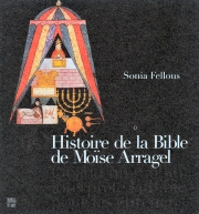 Histoire de la Bible de Moïse Arragel