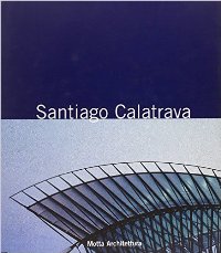 Calatrava - Santiago Calatrava. Libro Segreto