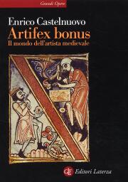 Artifex bonus. Il mondo dell'artista medievale