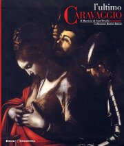 Ultimo Caravaggio . Il Martirio di Sant'Orsola restaurato