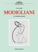 Modigliani .Testimonianze , documenti , disegni inediti provenienti dalla collezione del dott . P. Alexandre