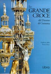Grande croce del Duomo di Cremona . Storia e restauro