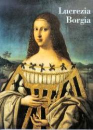 Borgia - Lucrezia Borgia