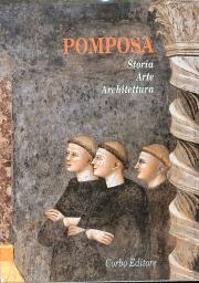 Pomposa. Storia, Arte, Architettura