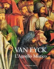 Van Eyck . L'Agnello Mistico . Il mistero della bellezza
