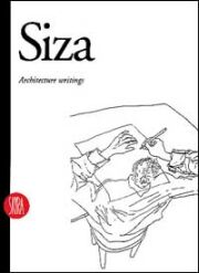 Alvaro Siza. Writings on Architecture