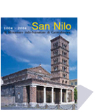 SAN NILO 1004-2004 . Il Monastero italo-bizantino di Grottaferrata