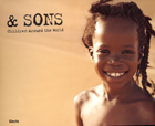 Sons. Children around the world.
