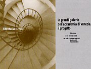 Grandi Gallerie dell'Accademia di Venezia. Il progetto.