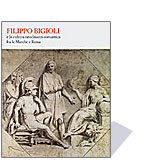Filippo Bigioli e la cultura neoclassico-romantica fra le Marche e Roma.