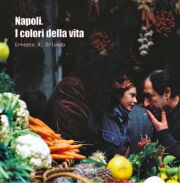 Napoli . I colori della vita.