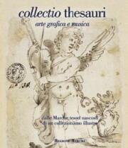 Collectio Thesauri. Arte grafica e musica. Vol. 2/2.