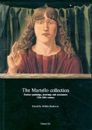 Martello collection, further paintings, drawings and miniatures 13th - 18th century (the)