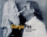 Giorgio Pes. Storia di una carriera e di un vita.