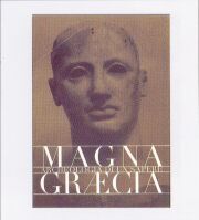 Magna Graecia . Archeologia di un sapere.