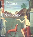 Pittura in Italia - Il Novecento/1  1900-1945