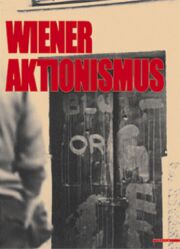 Wiener Aktionismus.