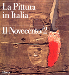 Pittura in Italia - Il Novecento/2 1945 - 1990