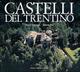 Castelli Del Trentino.