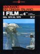 Dizionario del cinema italiano/IV-2. I film dal 1970 al 1979. M-Z.