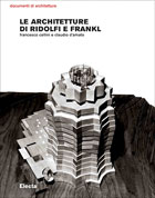 Architetture di Ridolfi e Frankl. Opere e progetti