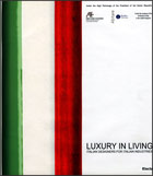 Luxury in living. Italian designers for italian industries