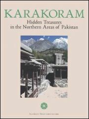 Karakoram. Hidden treasures in the Northern Areas of Pakistan.