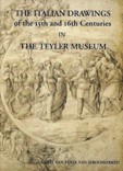 Dutch Drawings of the Fifteenth- and Sixteenth Century in the Teyler Museum.