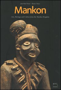 Mankon, arts, Heritage and culture from the Mankon Kingdom, Western Cameroon