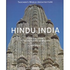 India Indù . Templi e santuari da Khajuraho a Madurai
