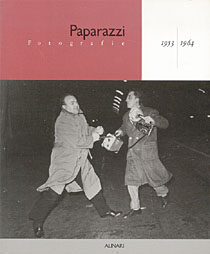 Paparazzi . Fotografie 1953/1964