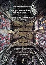 Die gotische Chorhalle des Aachener Doms.