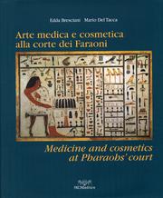 Arte medica e cosmetica alla corte dei Faraoni