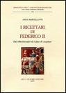 Ricettari di Federico II . Dal « Meridionale » al « Liber de coquina » .