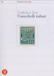 Federico Zeri. I Francobolli Italiani