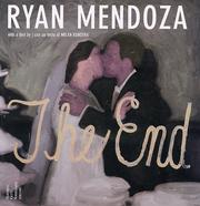 Ryan Mendoza . Con un testo di Milan Kundera. With a text by Milan Kundera.