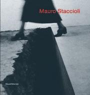 Staccioli - Mauro Staccioli .