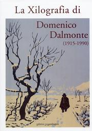 Xilografia di Domenico Dalmonte ( 1915-1990 ) .