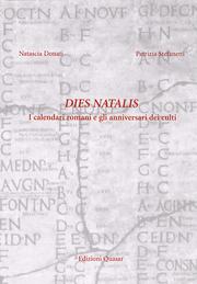 Dies Natalis . I calendari romani e gli anniversari dei culti.