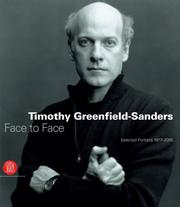 Timothy Greenfield-Sanders . Face to face. Selected portraits 1977-2005.