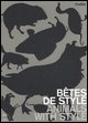 Bêtes de style - Animals with style