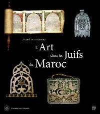 Art chez les Juifs du Maroc. (L')